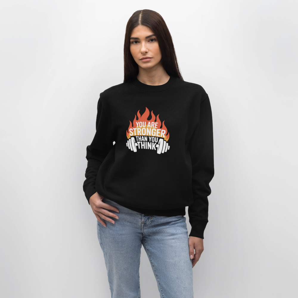 Unisex Bio-Sweatshirt - You are stronger than you think - Schwarz