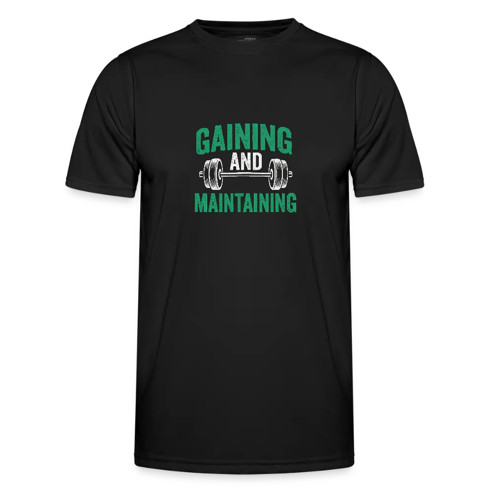Männer Funktions-T-Shirt - Gaining And Maintaining - Schwarz
